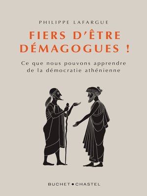 cover image of Fiers d'être demagogues !